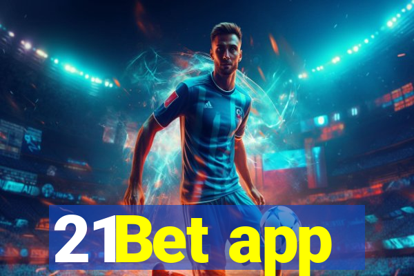 21Bet app